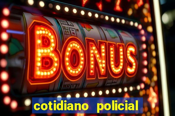 cotidiano policial de santa maria da vitoria bahia